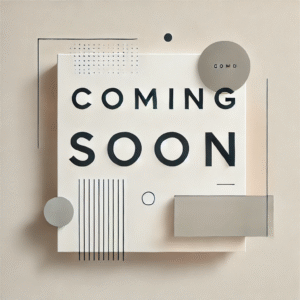 Coming Soon Products